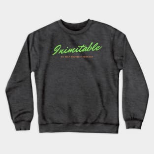 Inimitable - Green Crewneck Sweatshirt